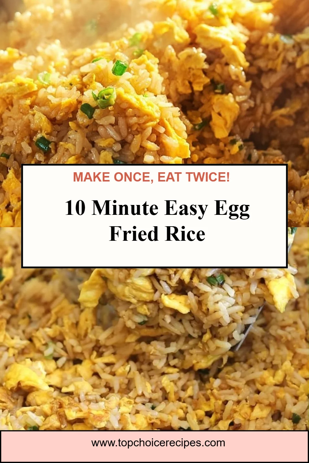 10 Minute Easy Egg Fried Rice