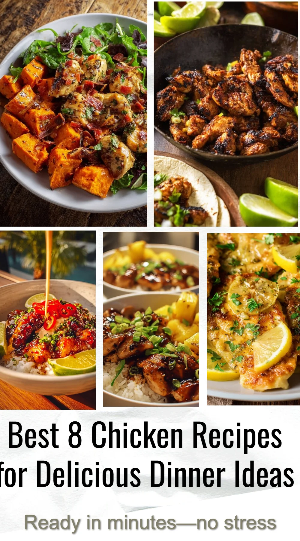 Best 8 Chicken Recipes for Delicious Dinner Ideas 1 Delicious chicken recipes for dinner ideas