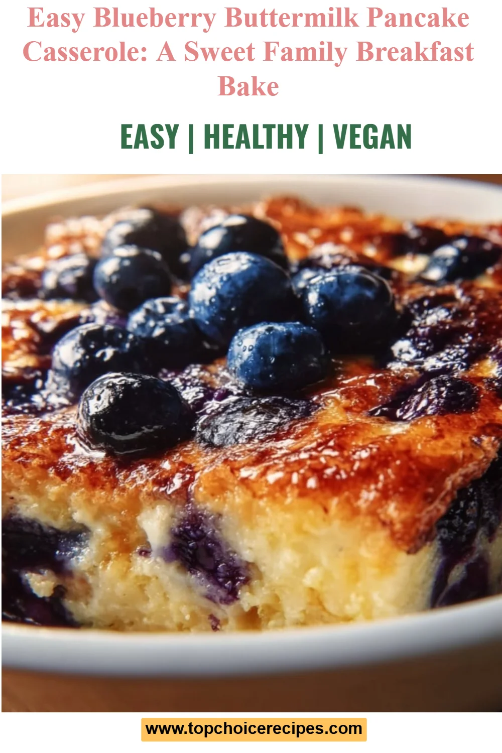 Blueberry Buttermilk Pancake Casserole