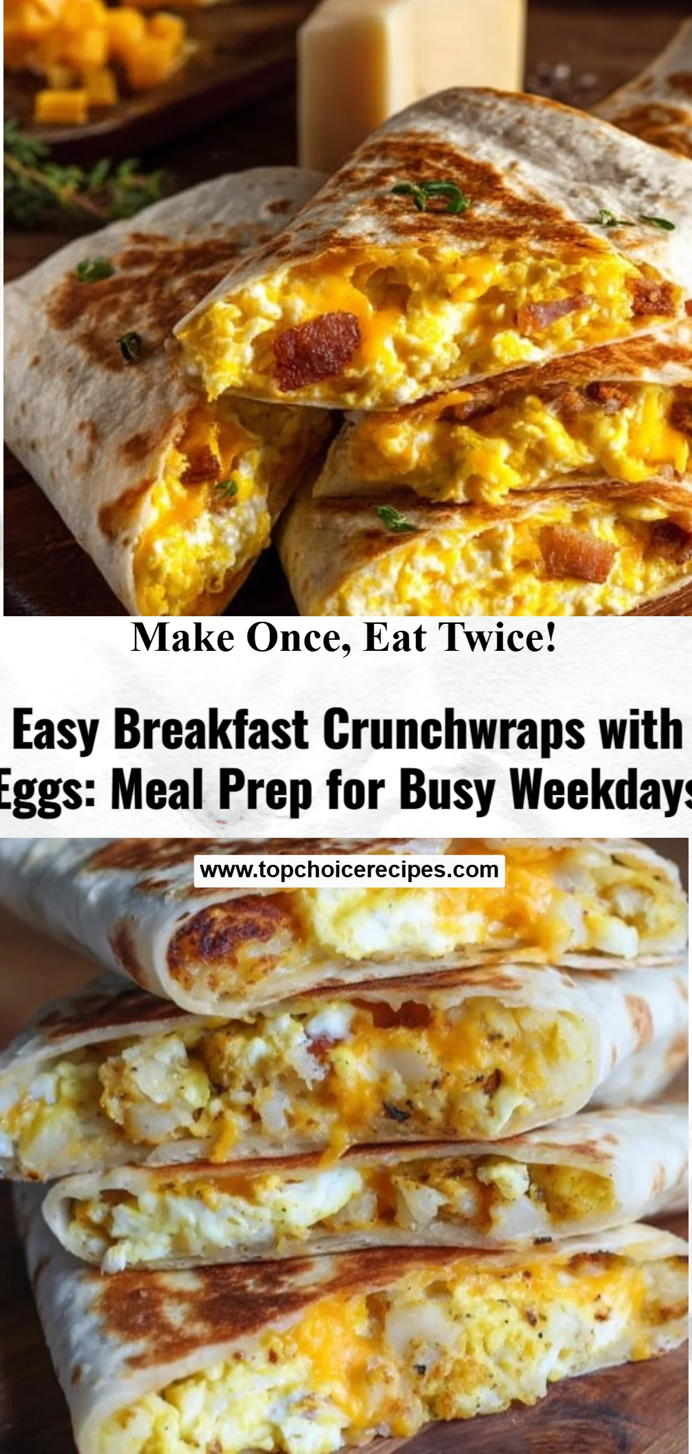 Breakfast Crunchwraps with Eggs 6 Breakfast Crunchwraps with Eggs