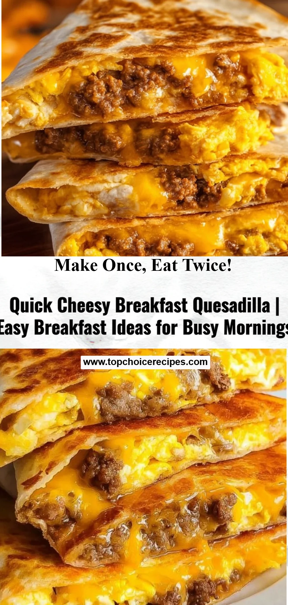Cheesy Breakfast Quesadilla 5 Cheesy Breakfast Quesadilla
