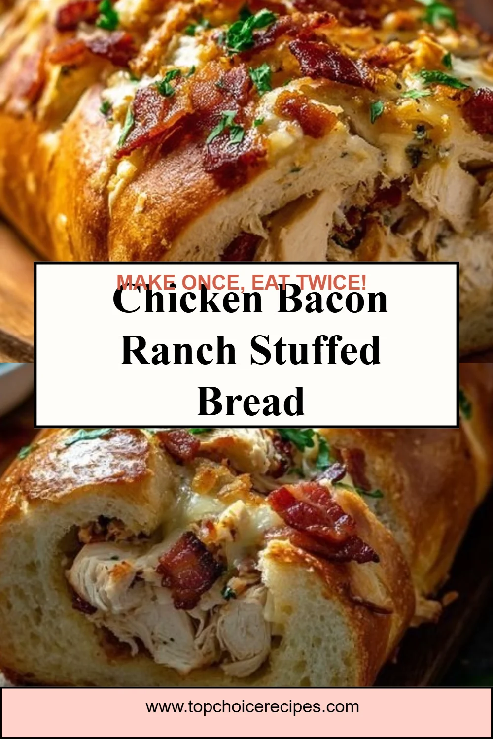 Chicken Bacon Ranch Stuffed Bread 6 Chicken Bacon Ranch Stuffed Bread