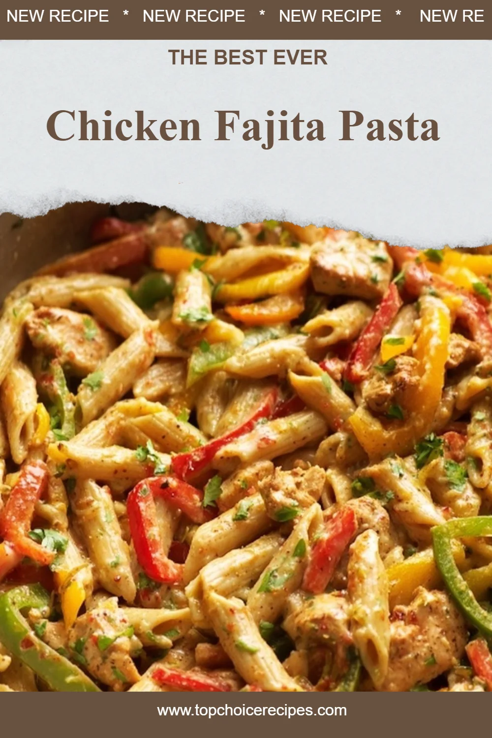 Chicken Fajita Pasta