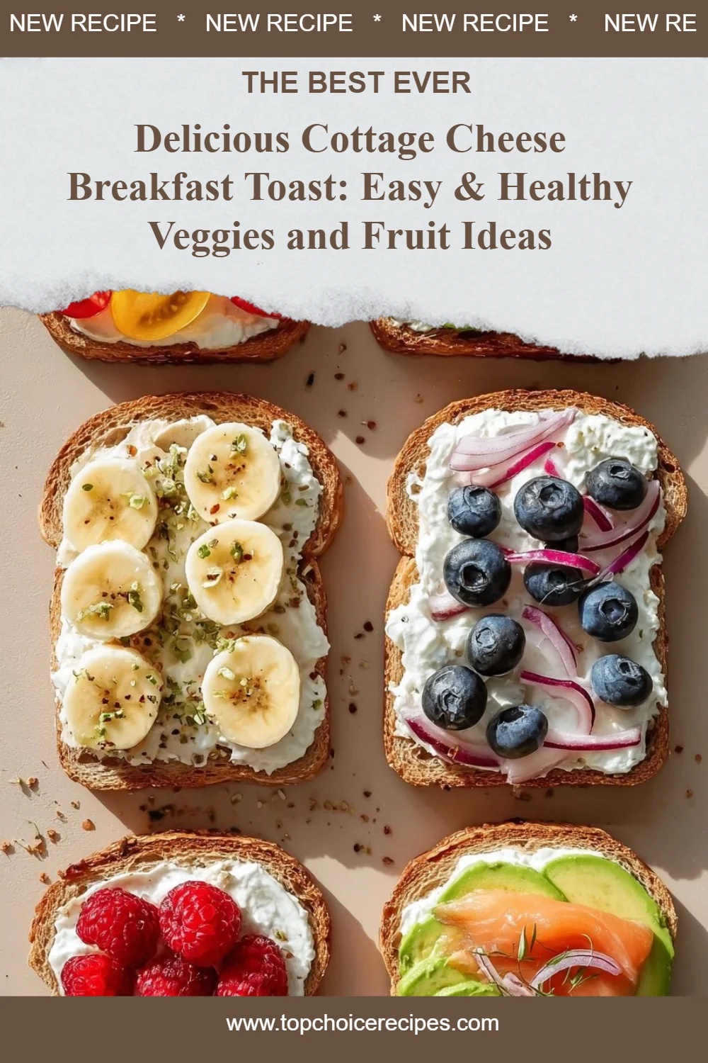Cottage Cheese Breakfast Toast