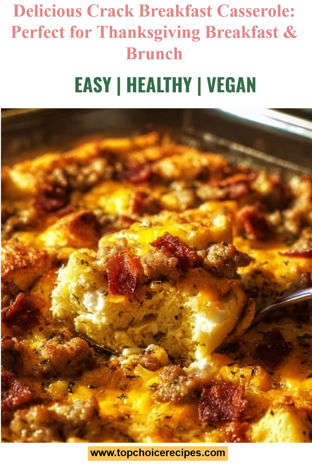 Crack Breakfast Casserole