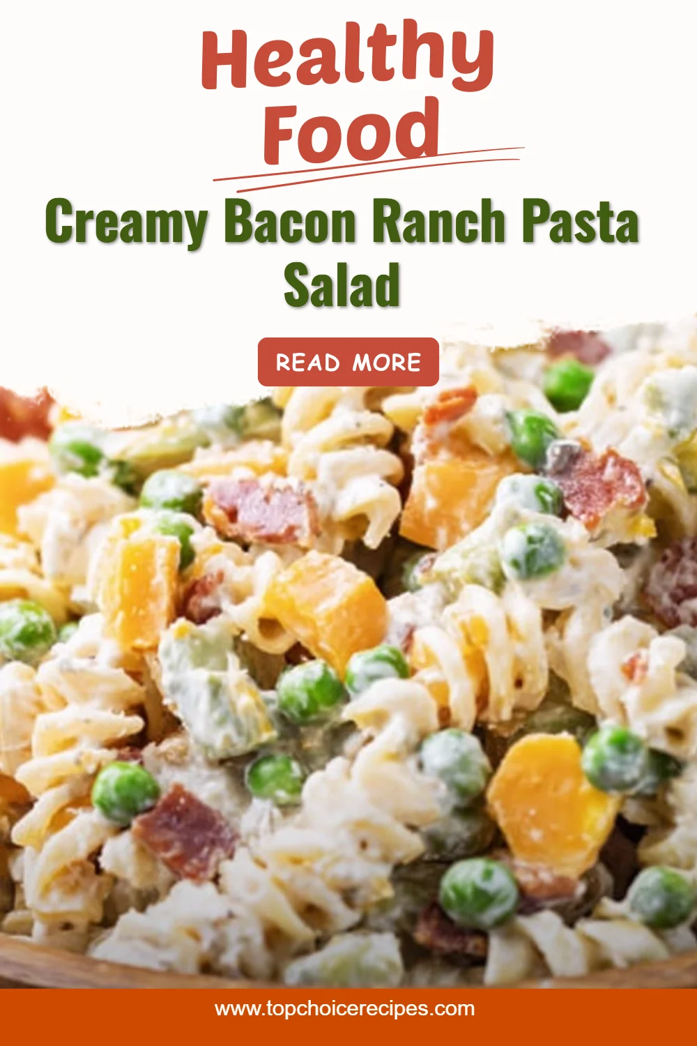 Creamy Bacon Ranch Pasta Salad