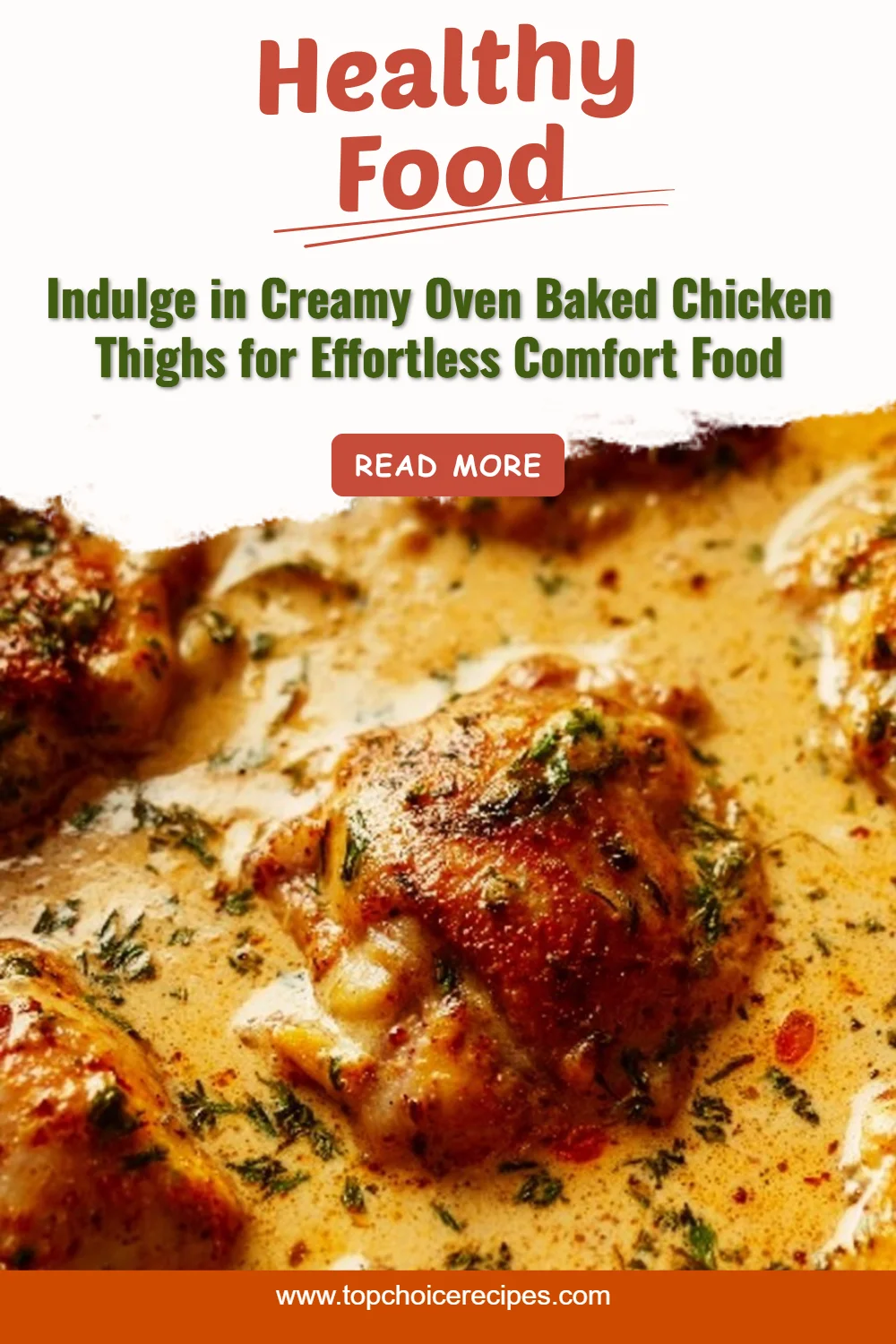 Creamy Oven Baked Chicken Thighs
