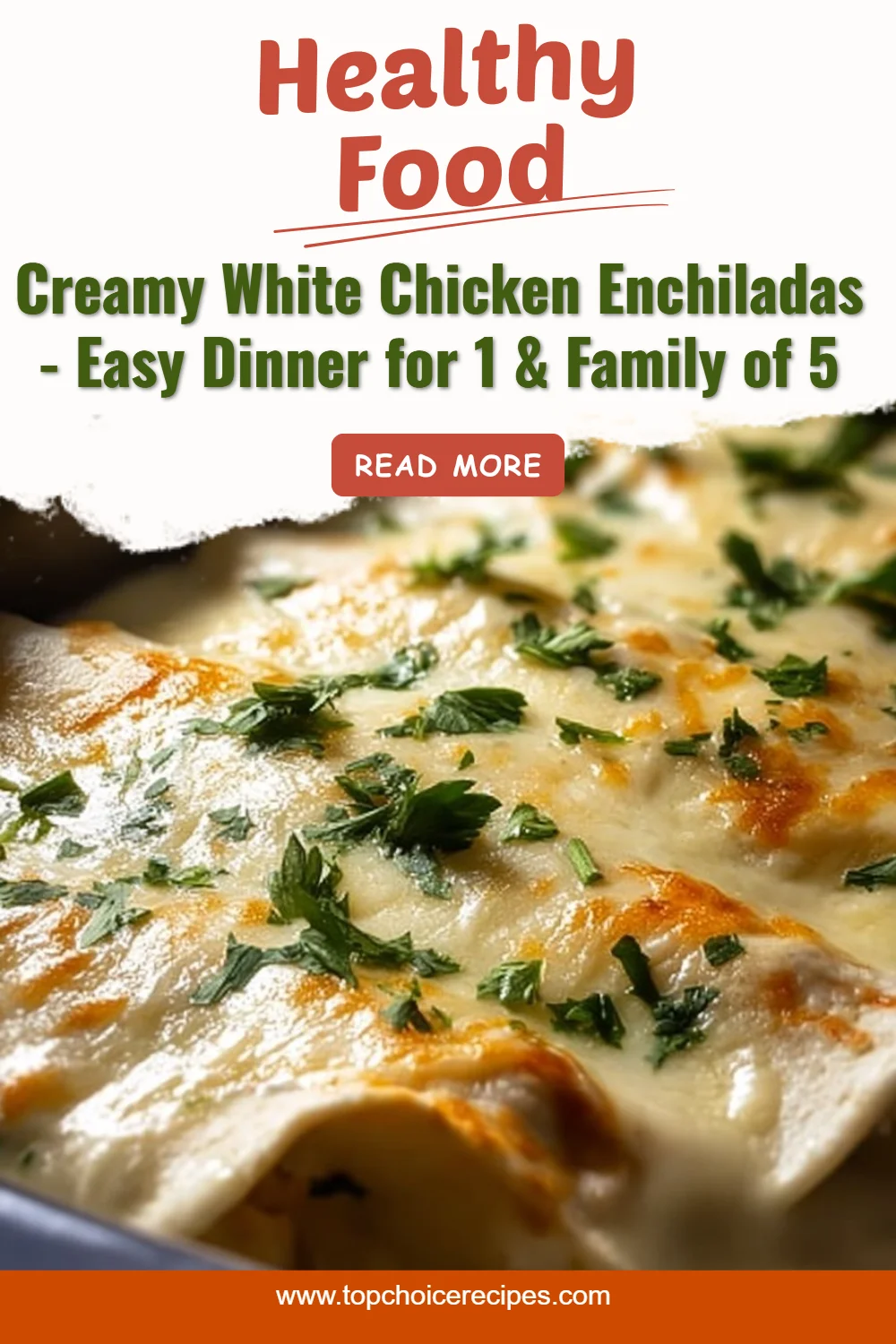 Creamy White Chicken Enchiladas 6 Creamy White Chicken Enchiladas