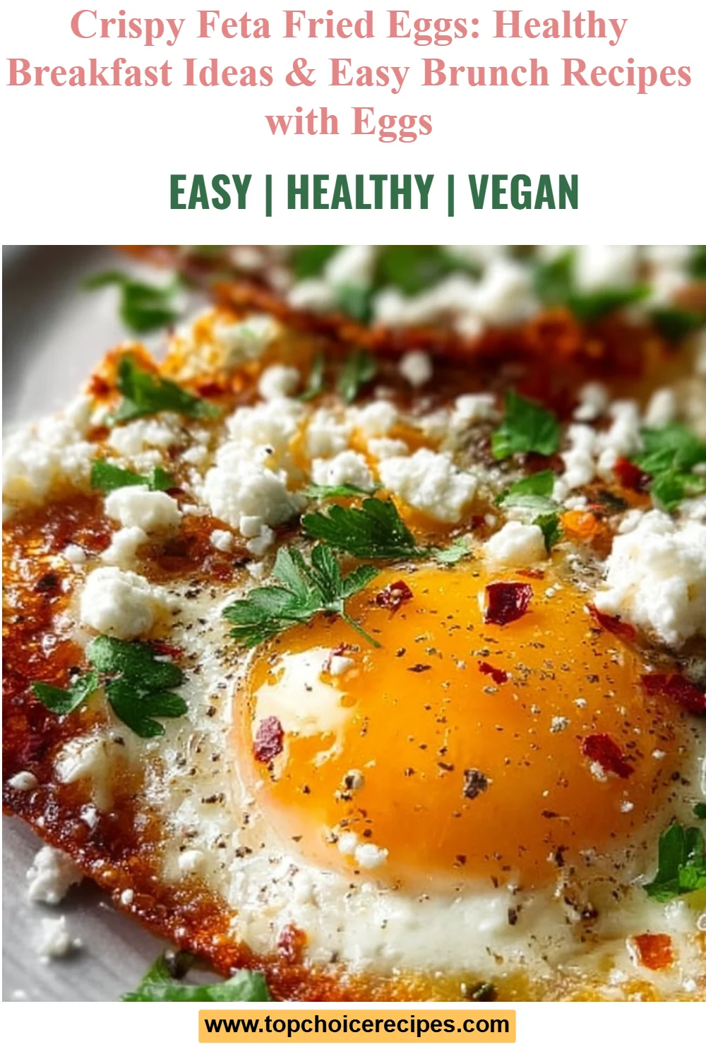 Crispy Feta Fried Eggs