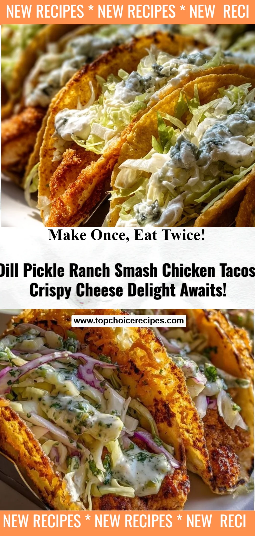 Dill Pickle Ranch Smash Chicken Tacos with Crispy Cheese Delight