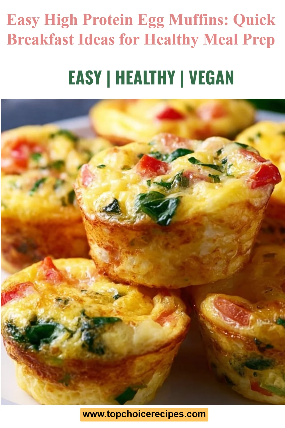 Easy High Protein Egg Muffins