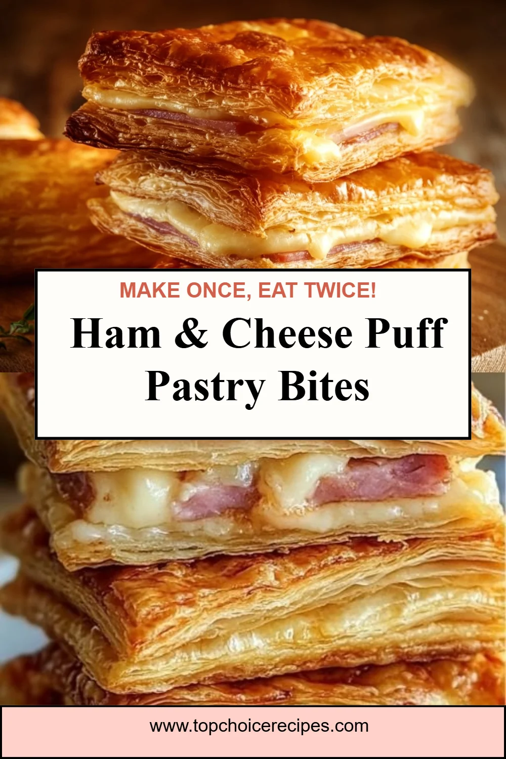 Ham & Cheese Puff Pastry Bites 6 Ham & Cheese Puff Pastry Bites
