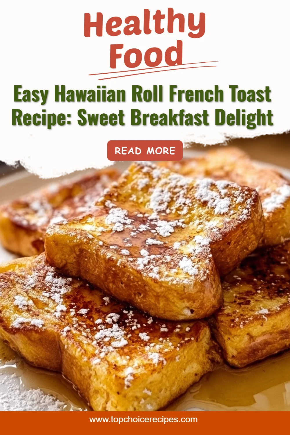 Hawaiian Roll French Toast