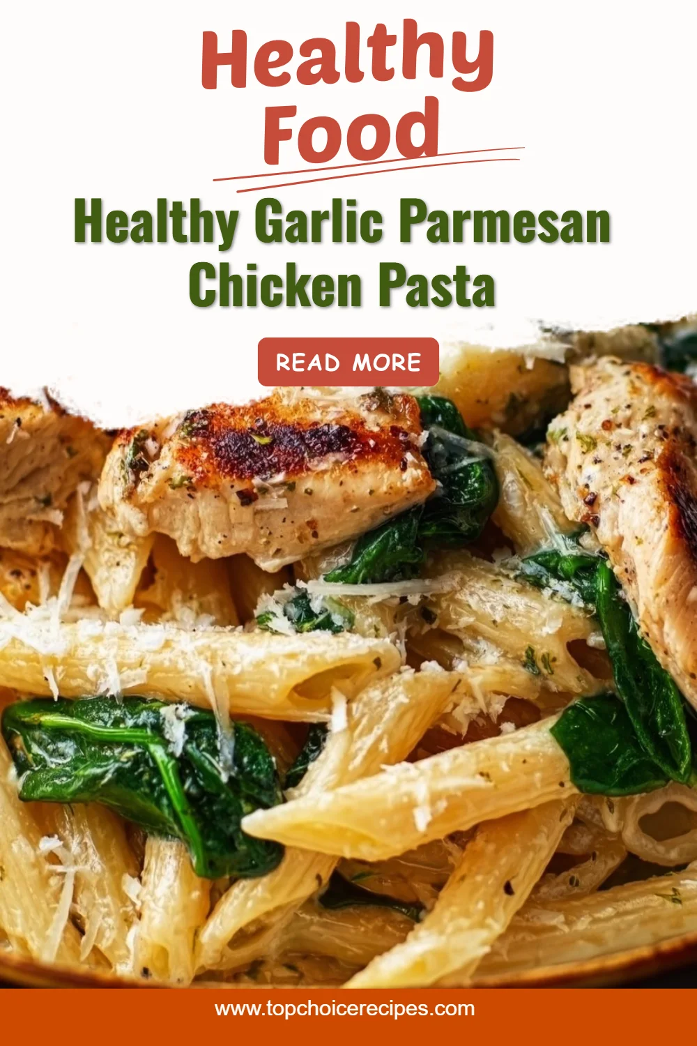 Healthy Garlic Parmesan Chicken Pasta 6 Healthy Garlic Parmesan Chicken Pasta