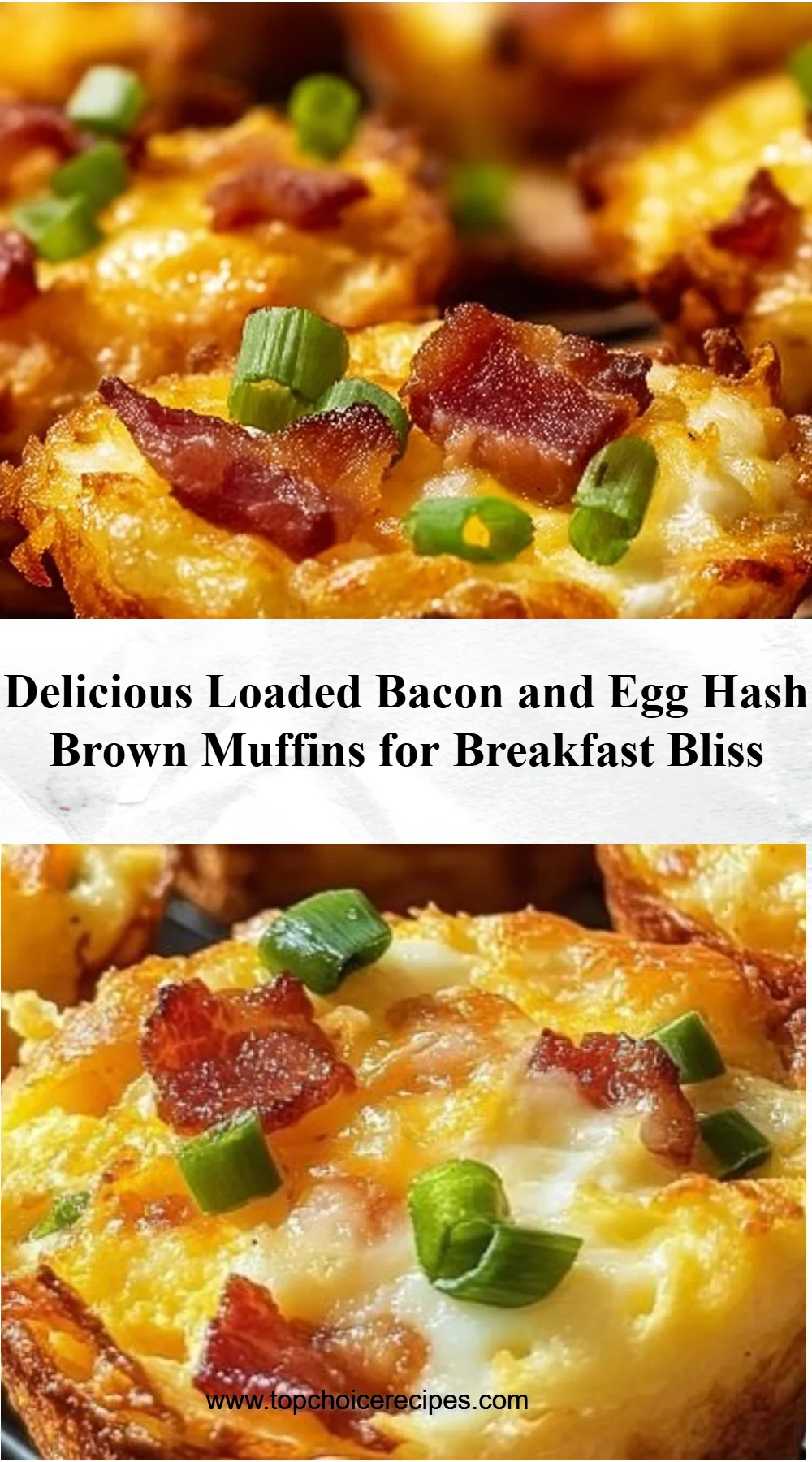 Loaded Bacon and Egg Hash Brown Muffins