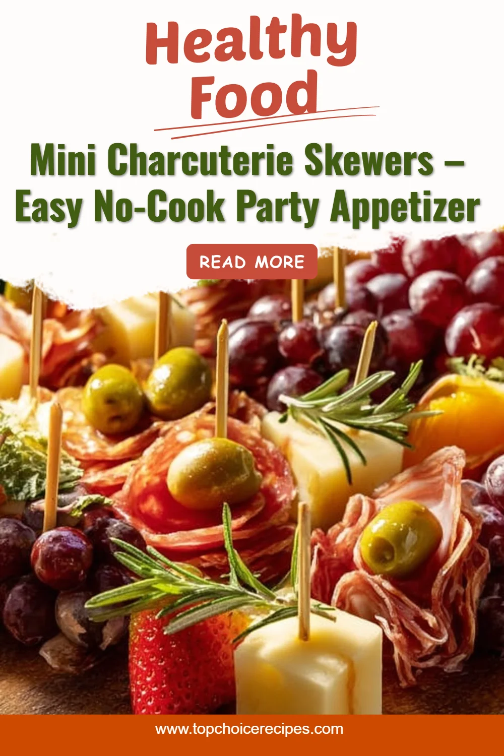 Mini Charcuterie Skewers – Easy No-Cook Party Appetizer 6 Mini Charcuterie Skewers – Easy No-Cook Party Appetizer