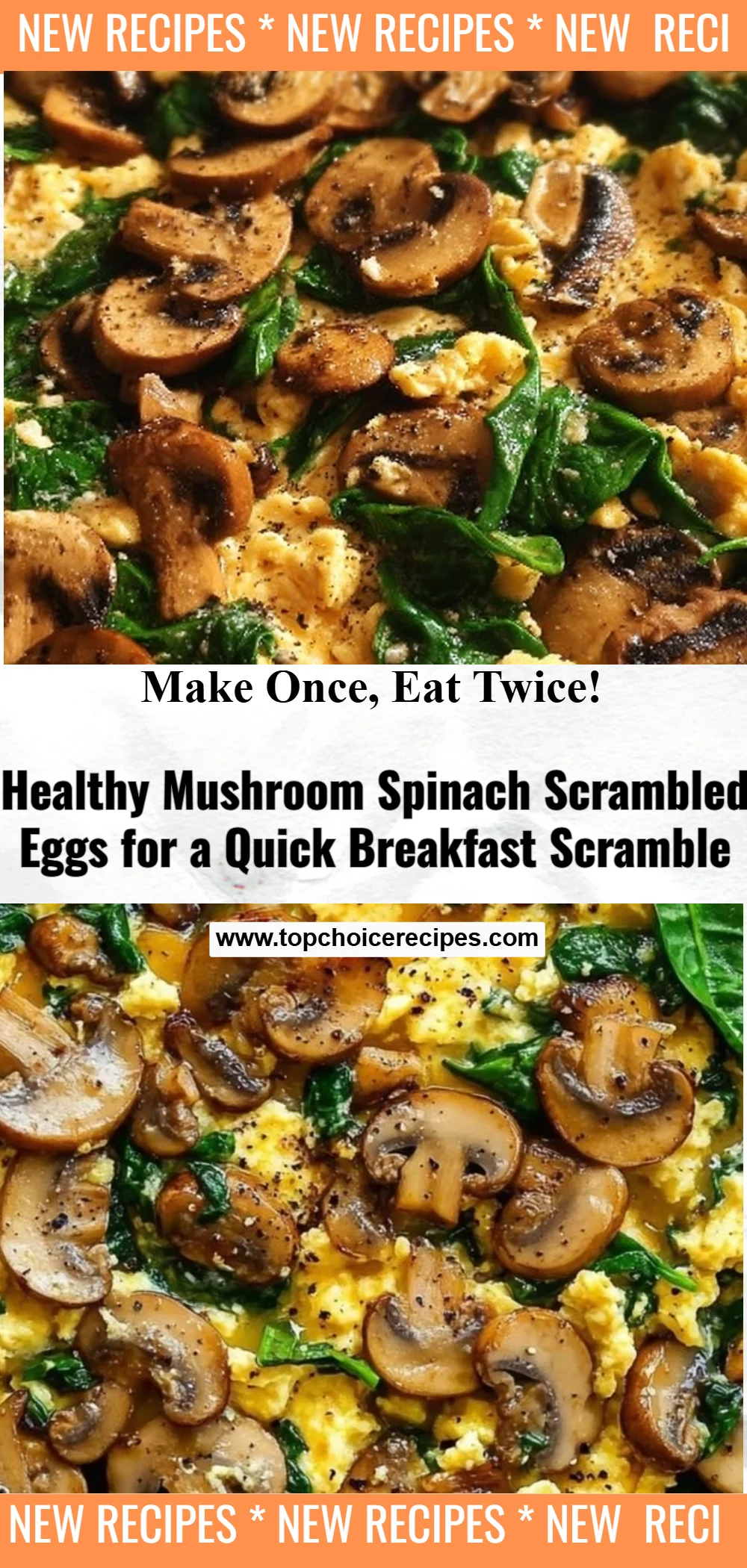 Mushroom Spinach Scrambled Eggs