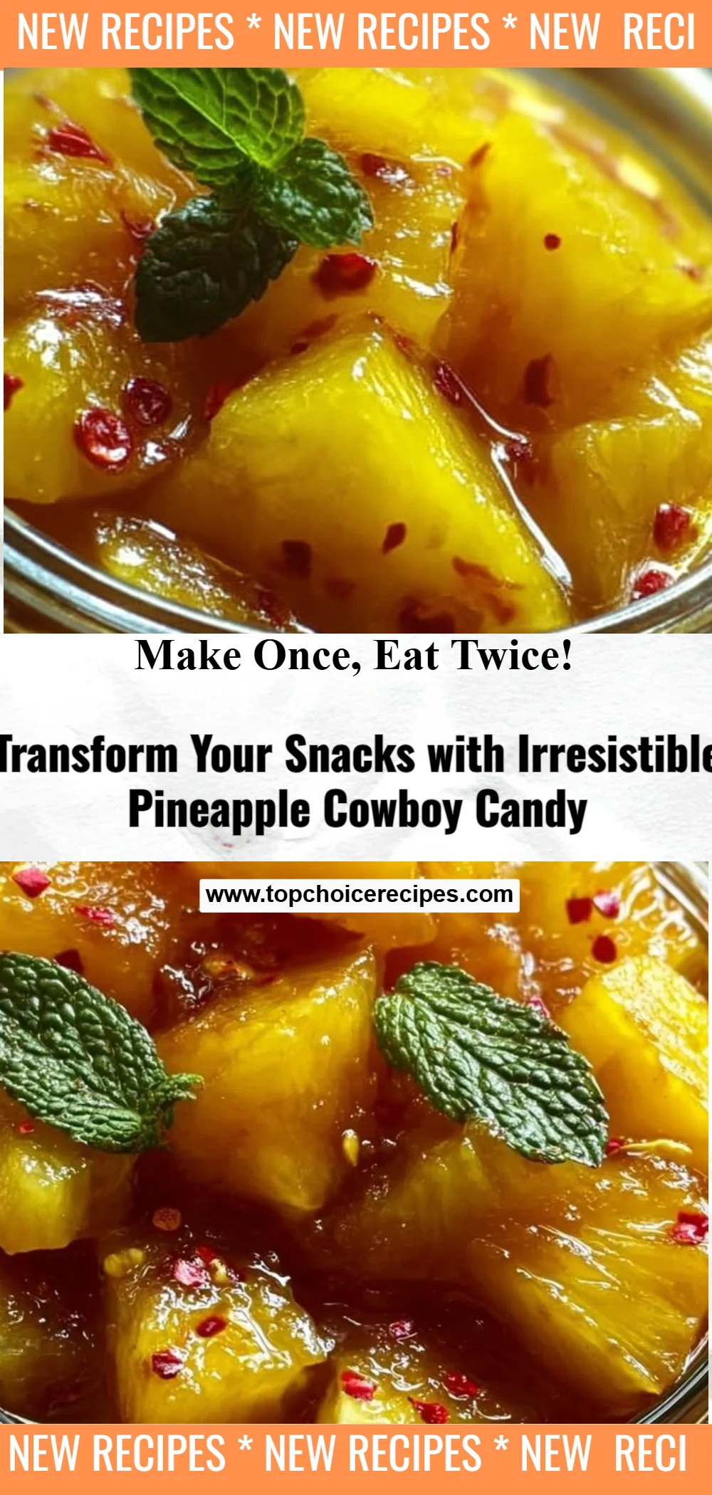 Pineapple Cowboy Candy