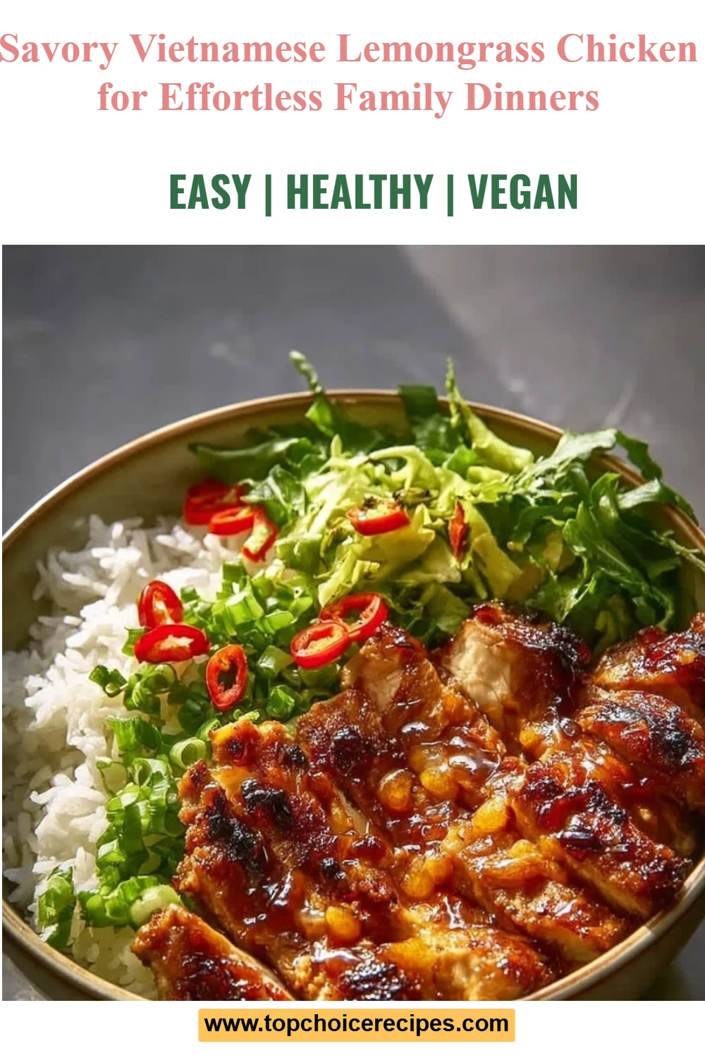 Vietnamese Lemongrass Chicken