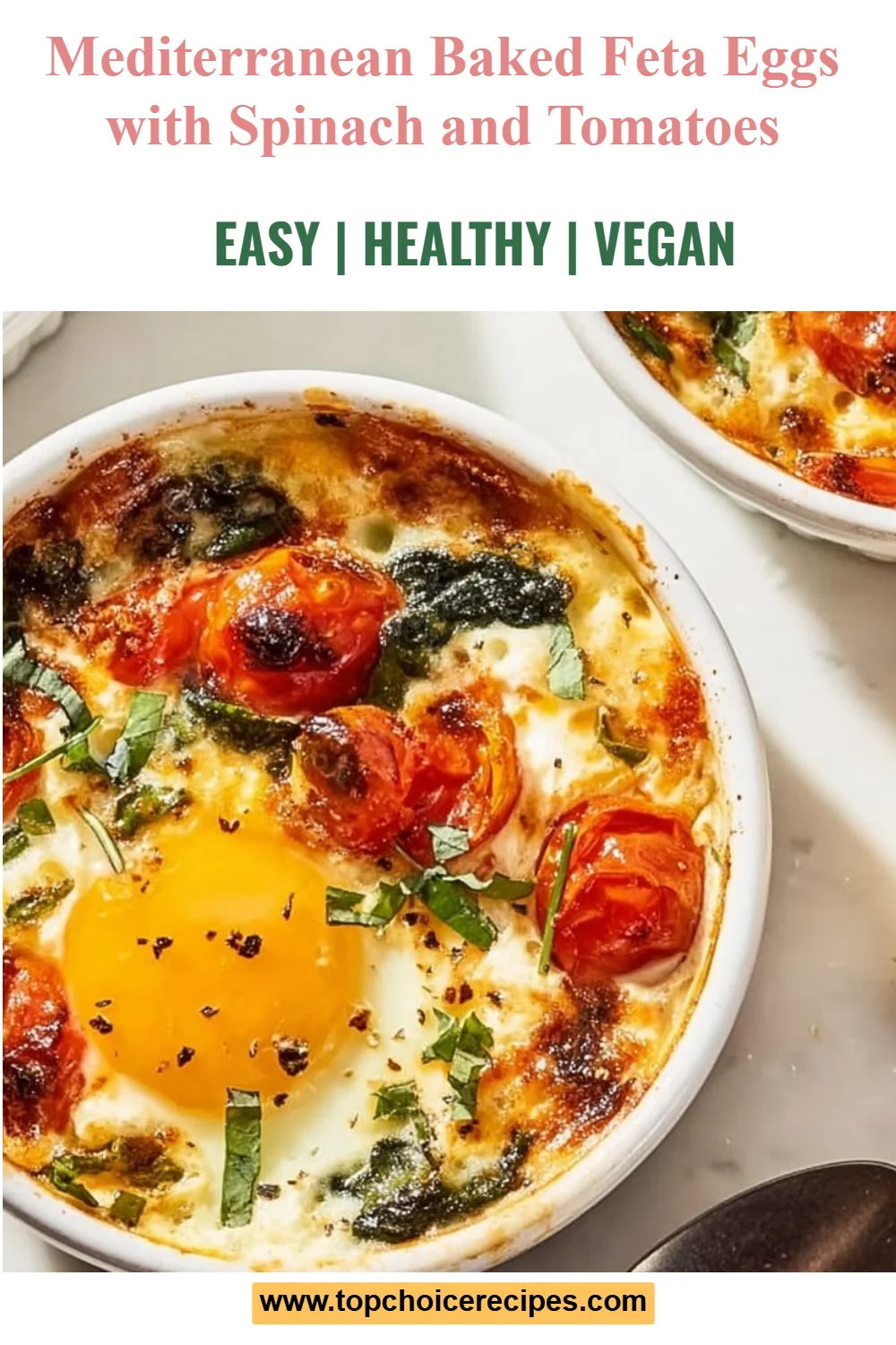 Baked Feta Eggs with Tomatoes and Spinach