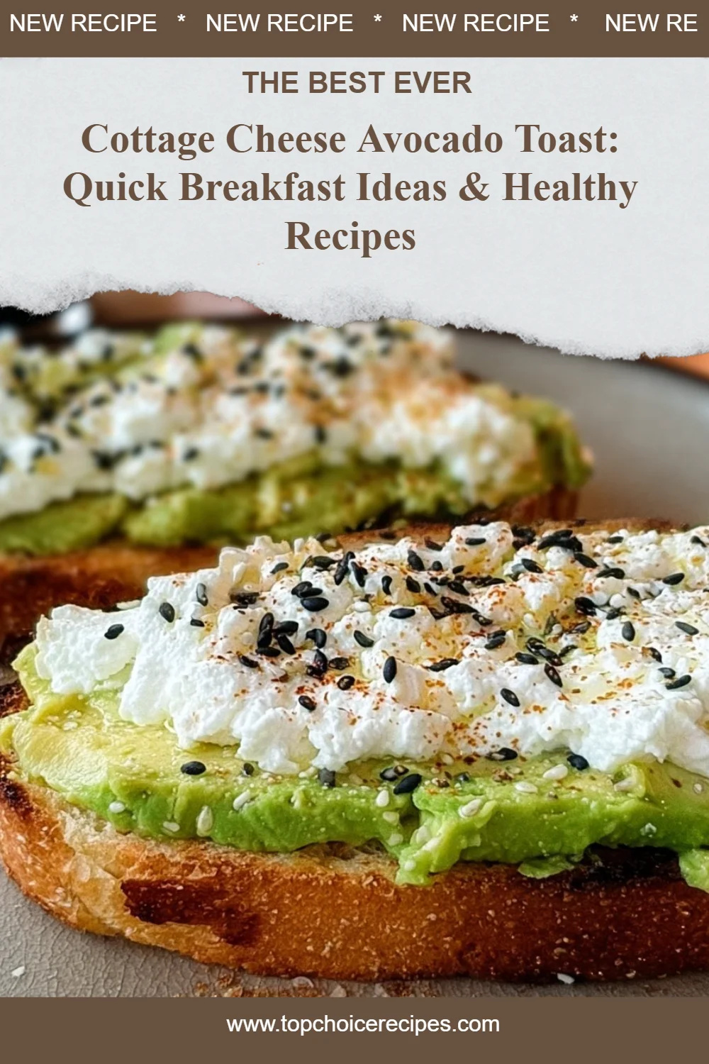 Cottage Cheese Avocado Toast