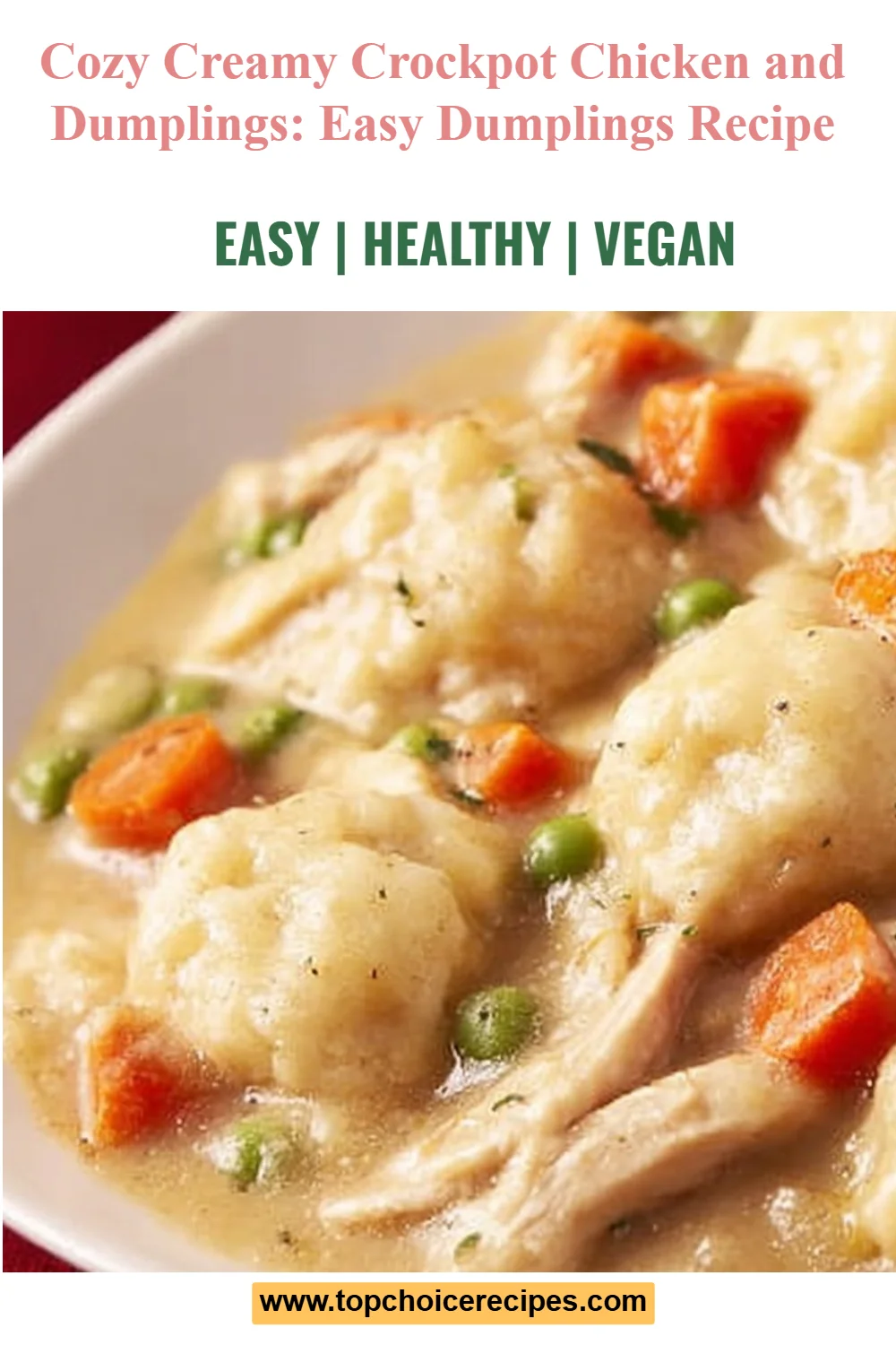 Creamy Crockpot Chicken and Dumplings