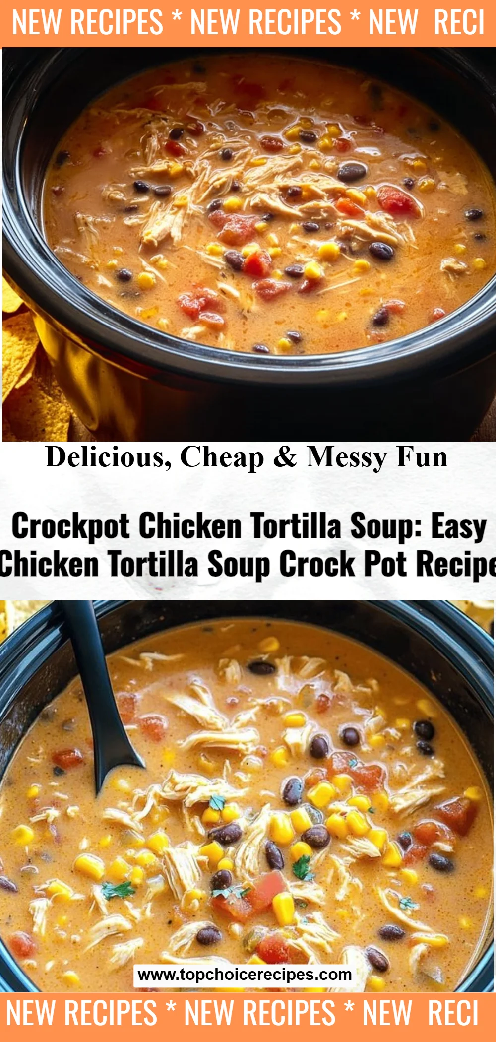 Crockpot Chicken Tortilla Soup
