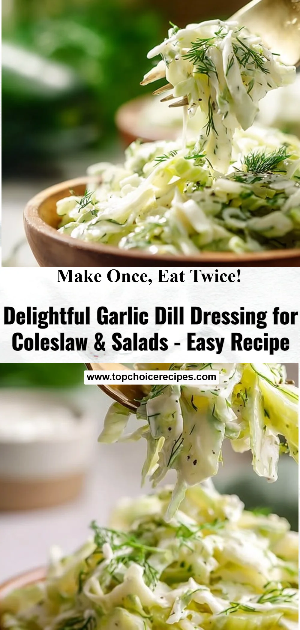 Garlic Dill Coleslaw Dressing