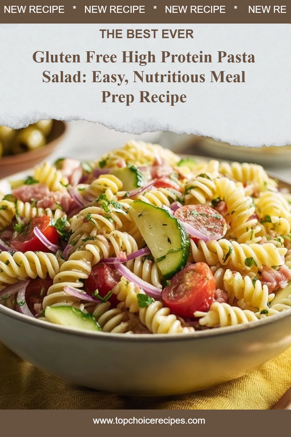 Gluten Free High Protein Pasta Salad