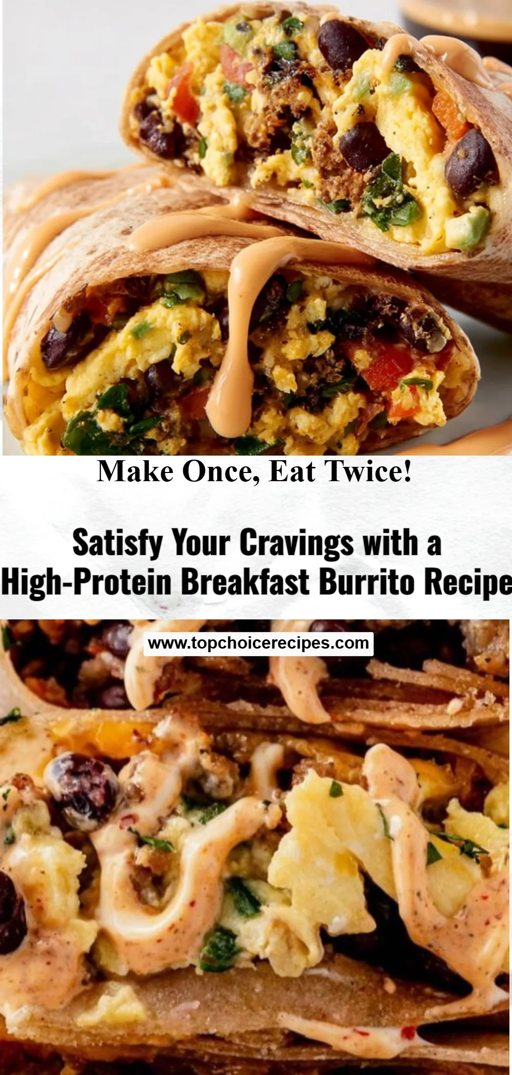 High-Protein Breakfast Burrito