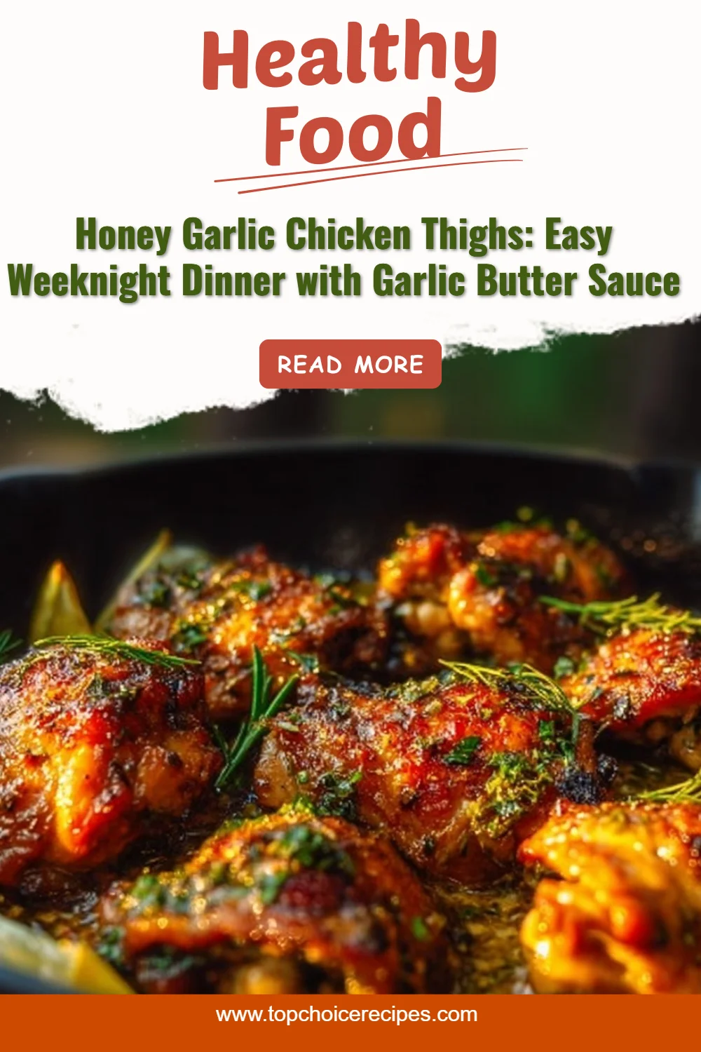 Honey Garlic Chicken Thighs
