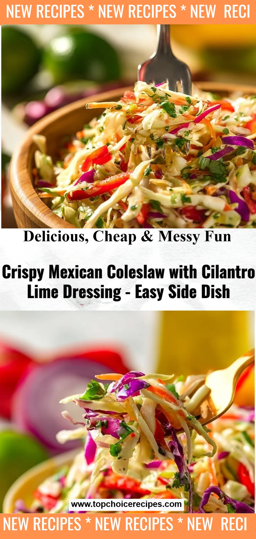 Mexican Coleslaw with Cilantro Lime Dressing
