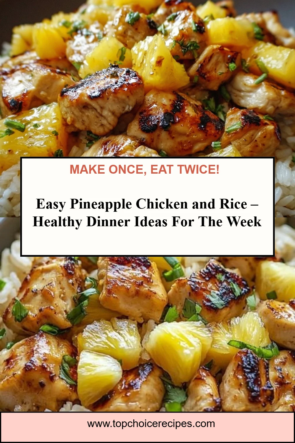 Pineapple Chicken and Rice