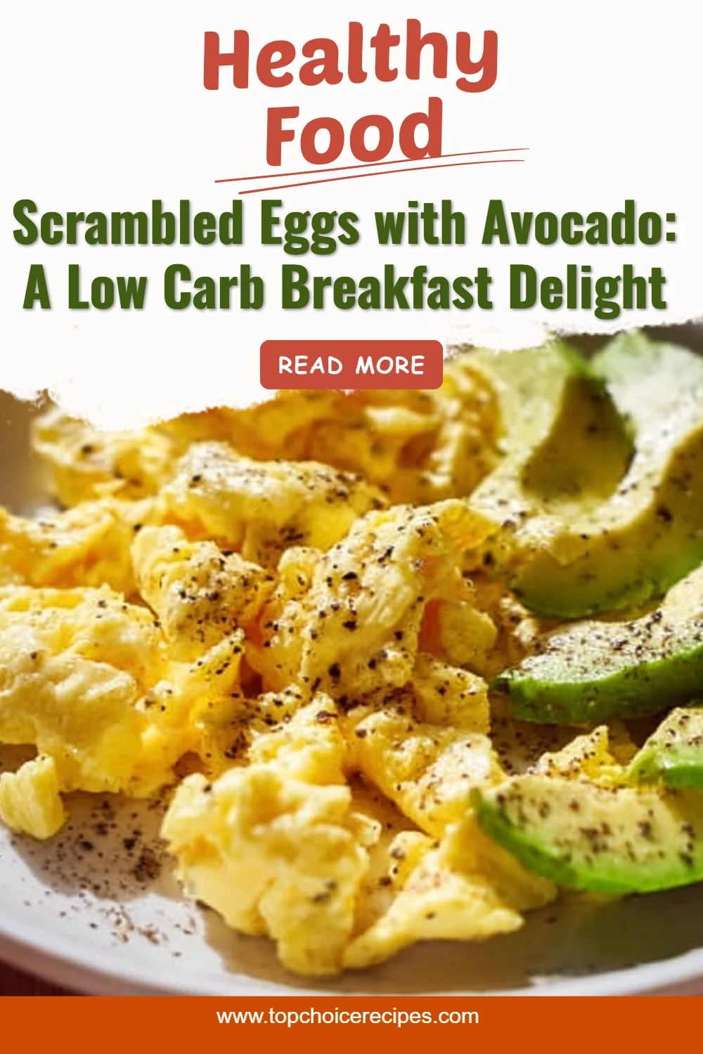 Scrambled Eggs with Avocado