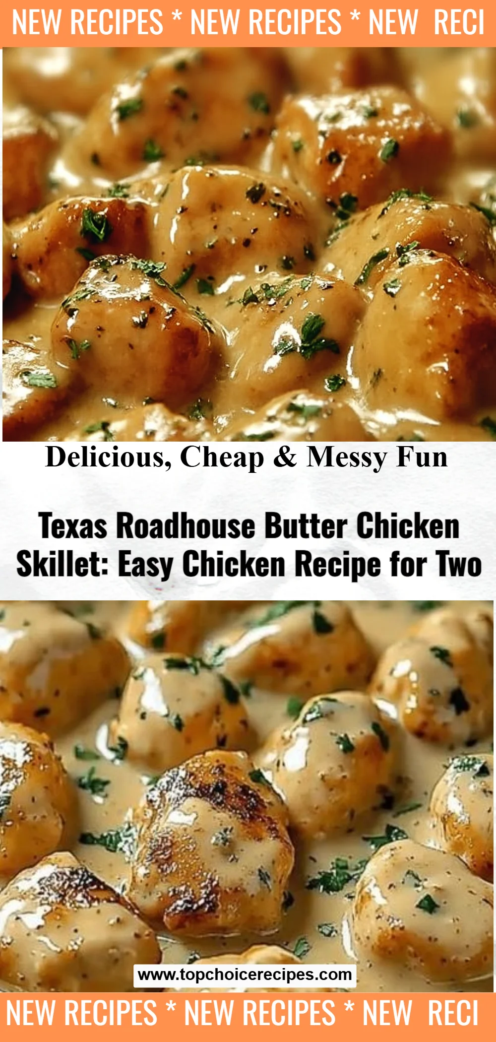 Texas Roadhouse Butter Chicken Skillet
