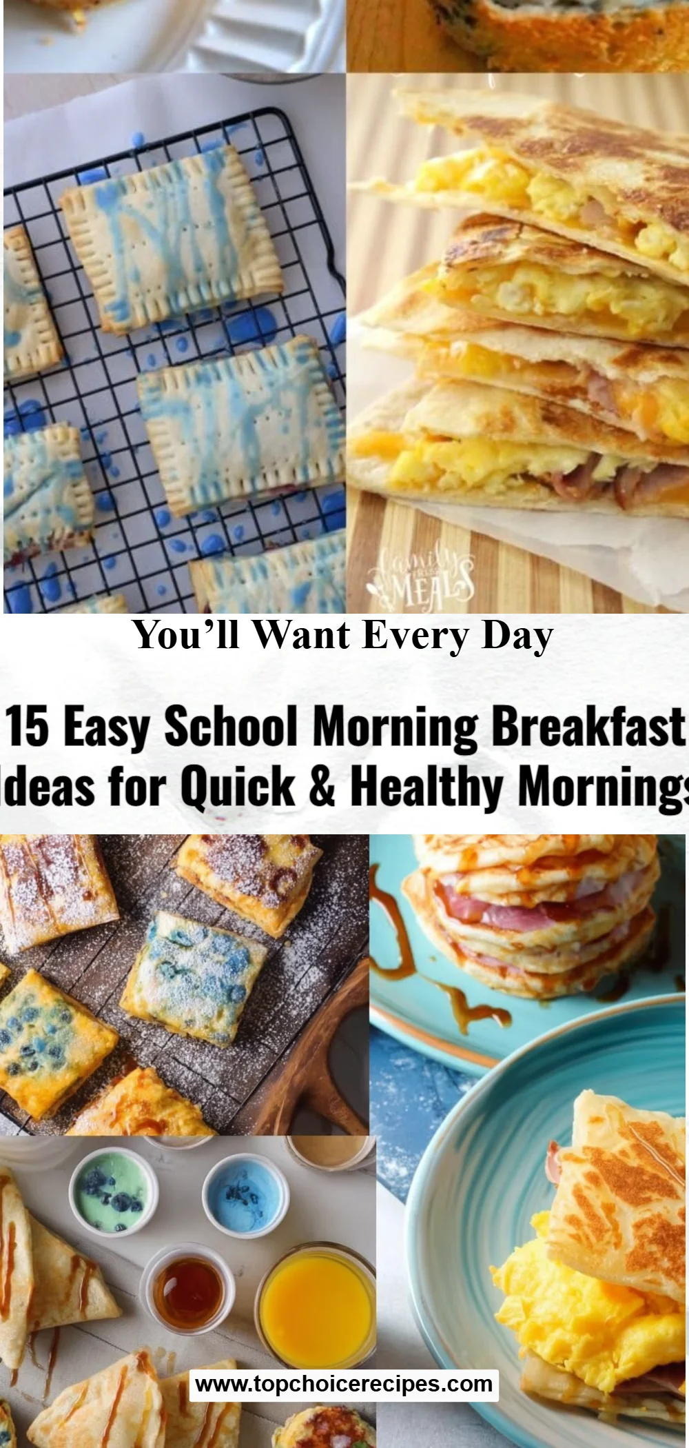 15 Easy School Morning Breakfasts