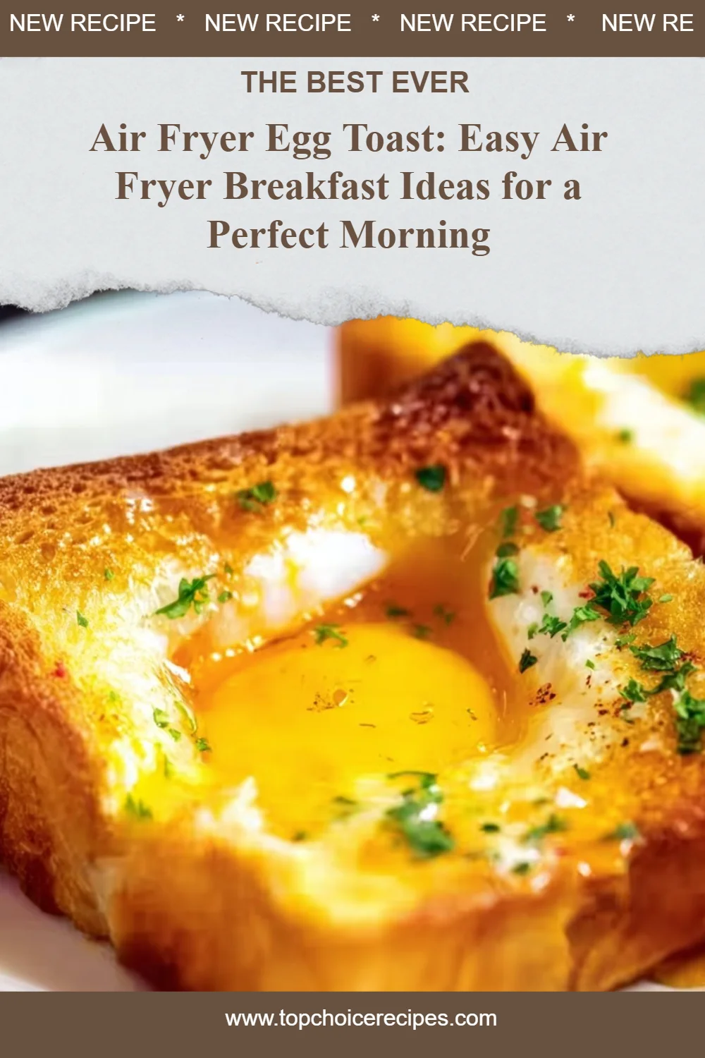 Air Fryer Egg Toast