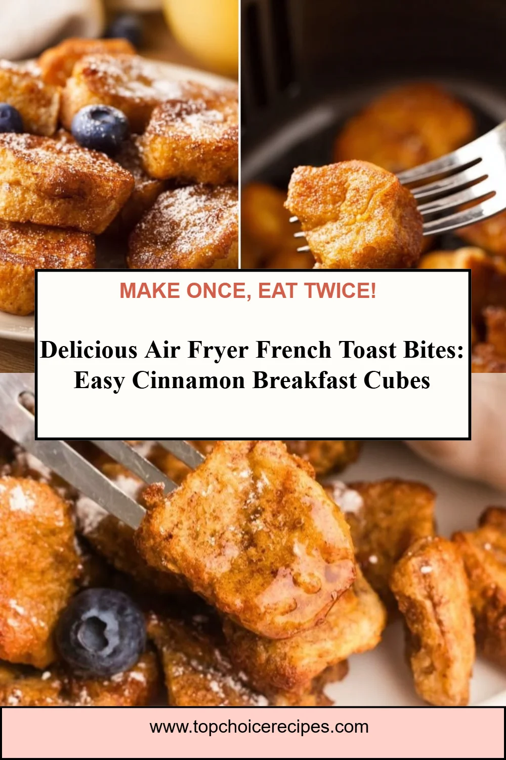 Air Fryer French Toast Bites