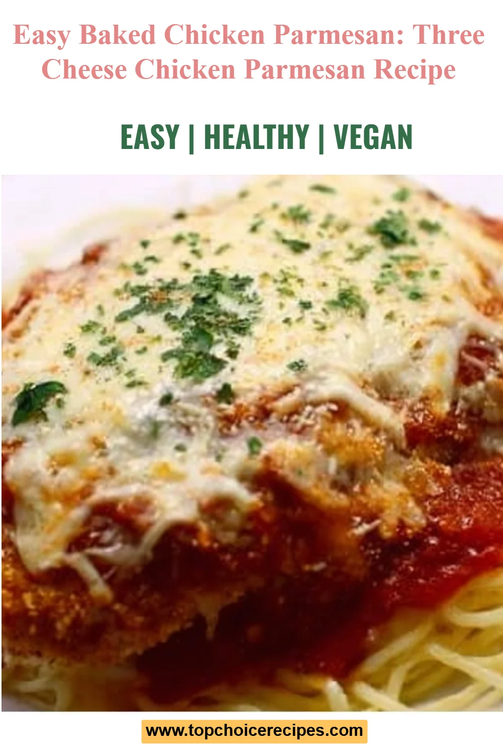 Baked Chicken Parmesan