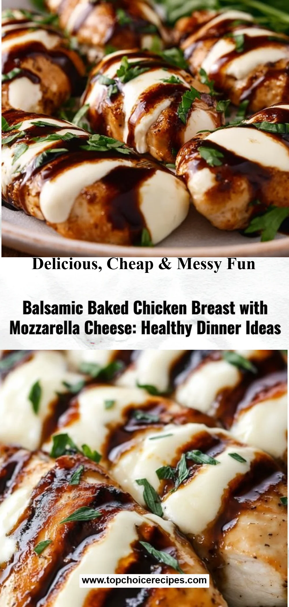 Balsamic Baked Chicken Breast with Mozzarella Cheese 5 Balsamic Baked Chicken Breast with Mozzarella Cheese
