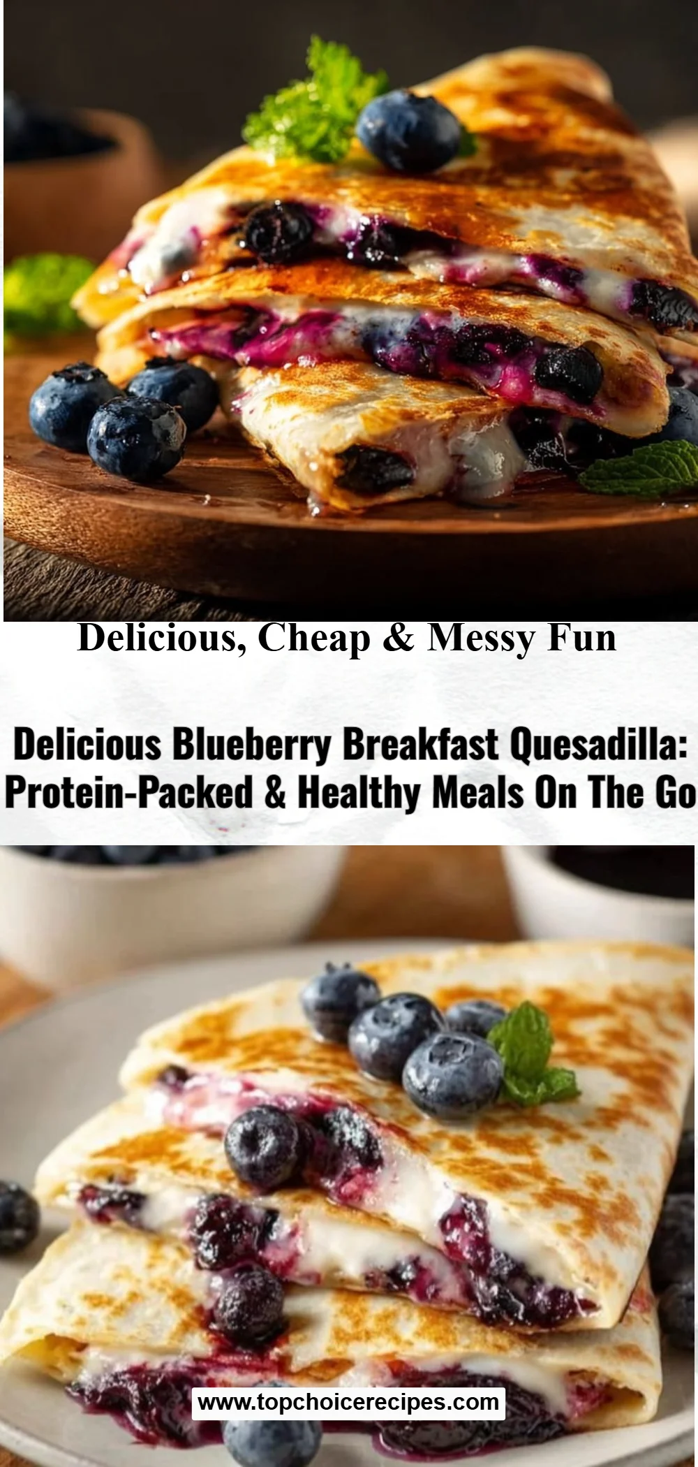 Blueberry Breakfast Quesadilla