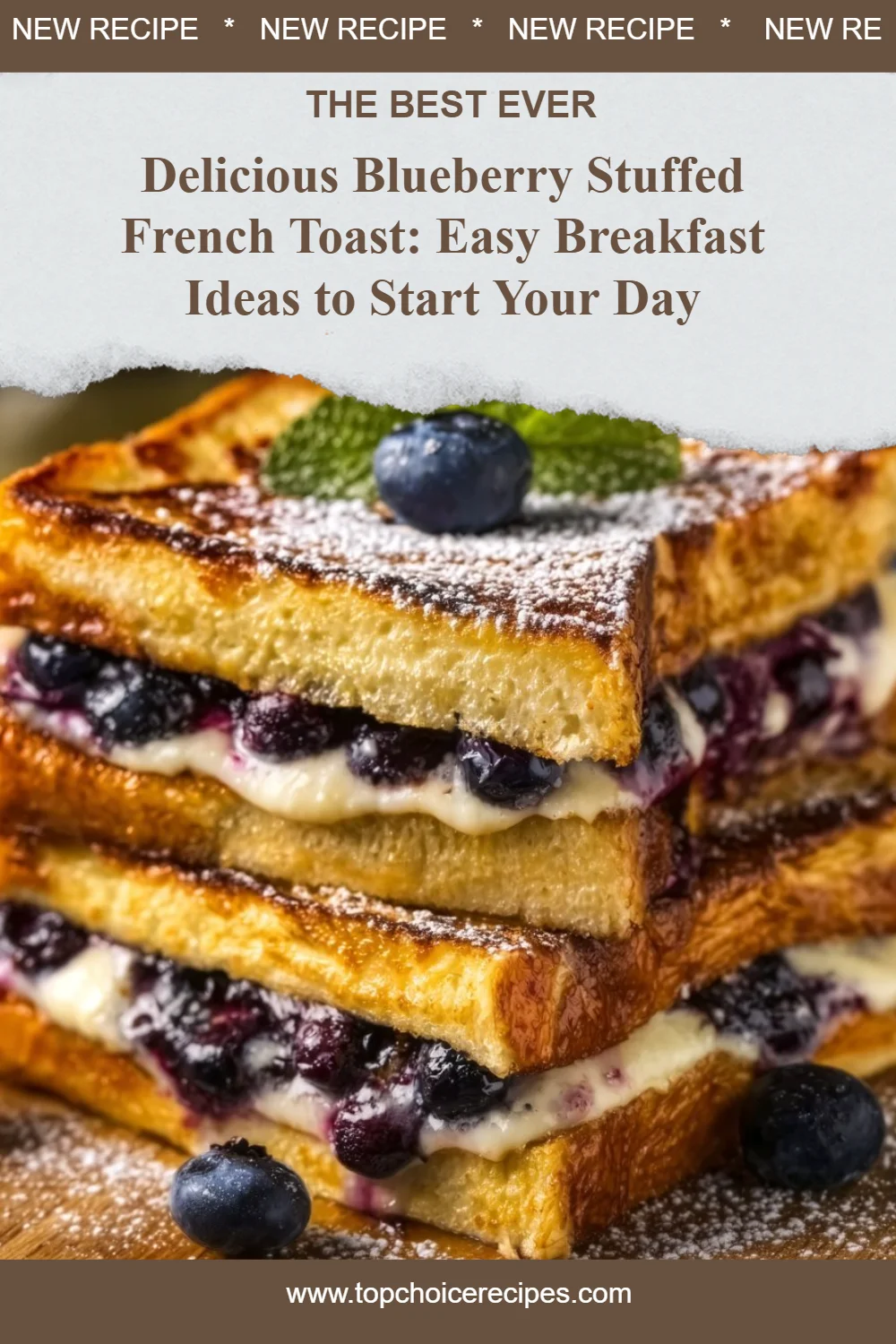 Blueberry Stuffed French Toast