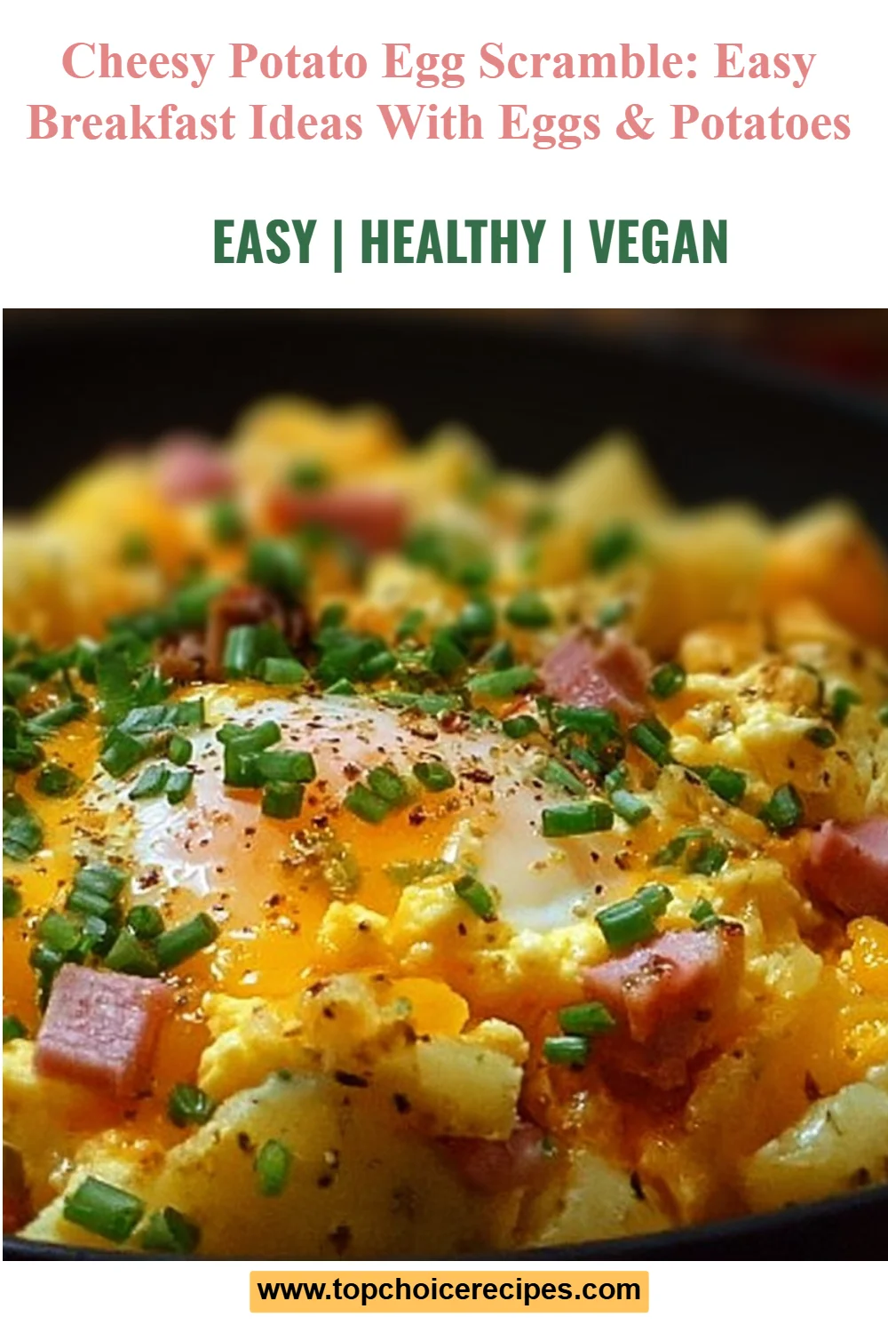 Cheesy Potato Egg Scramble