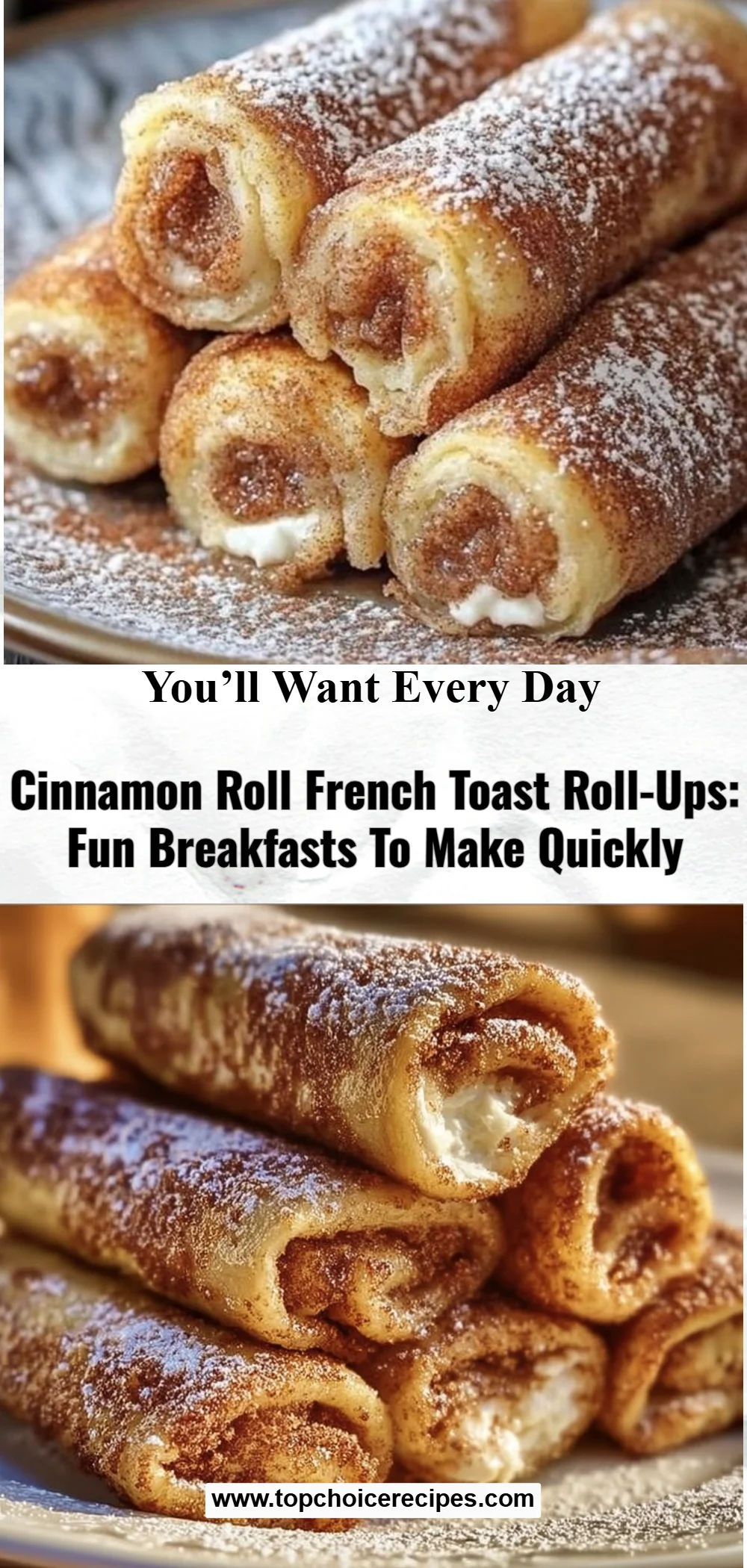 Cinnamon Roll French Toast Roll-Ups