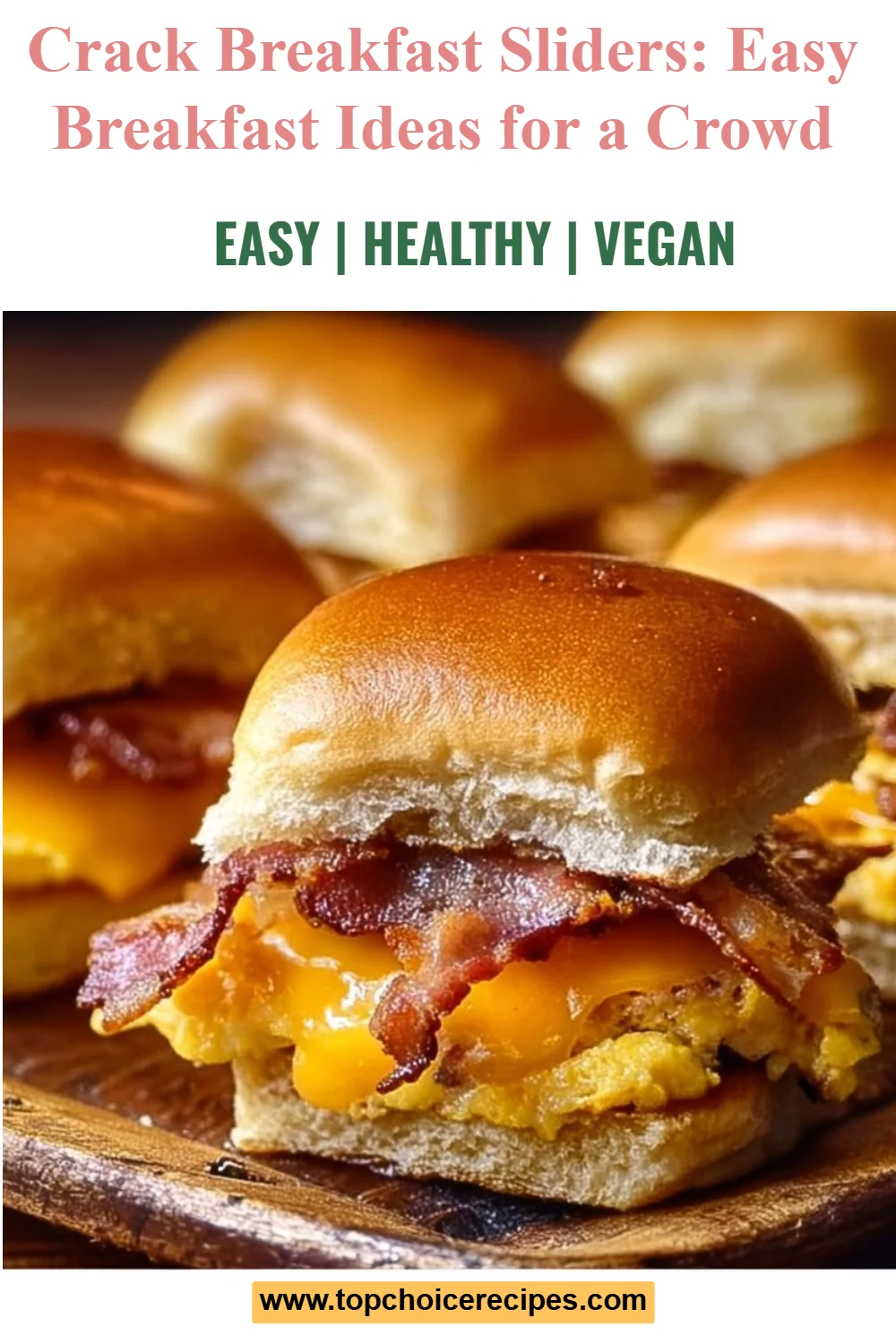 Crack Breakfast Sliders