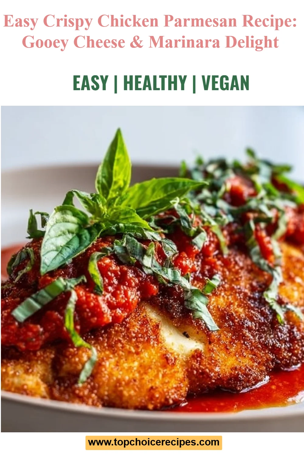 Crispy Chicken Parmesan 6 Crispy Chicken Parmesan