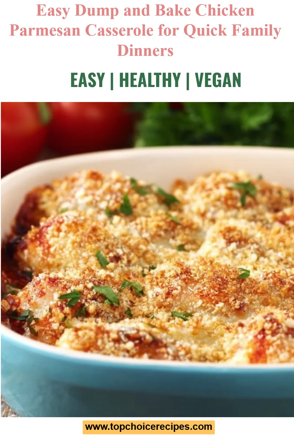 Dump and Bake Chicken Parmesan