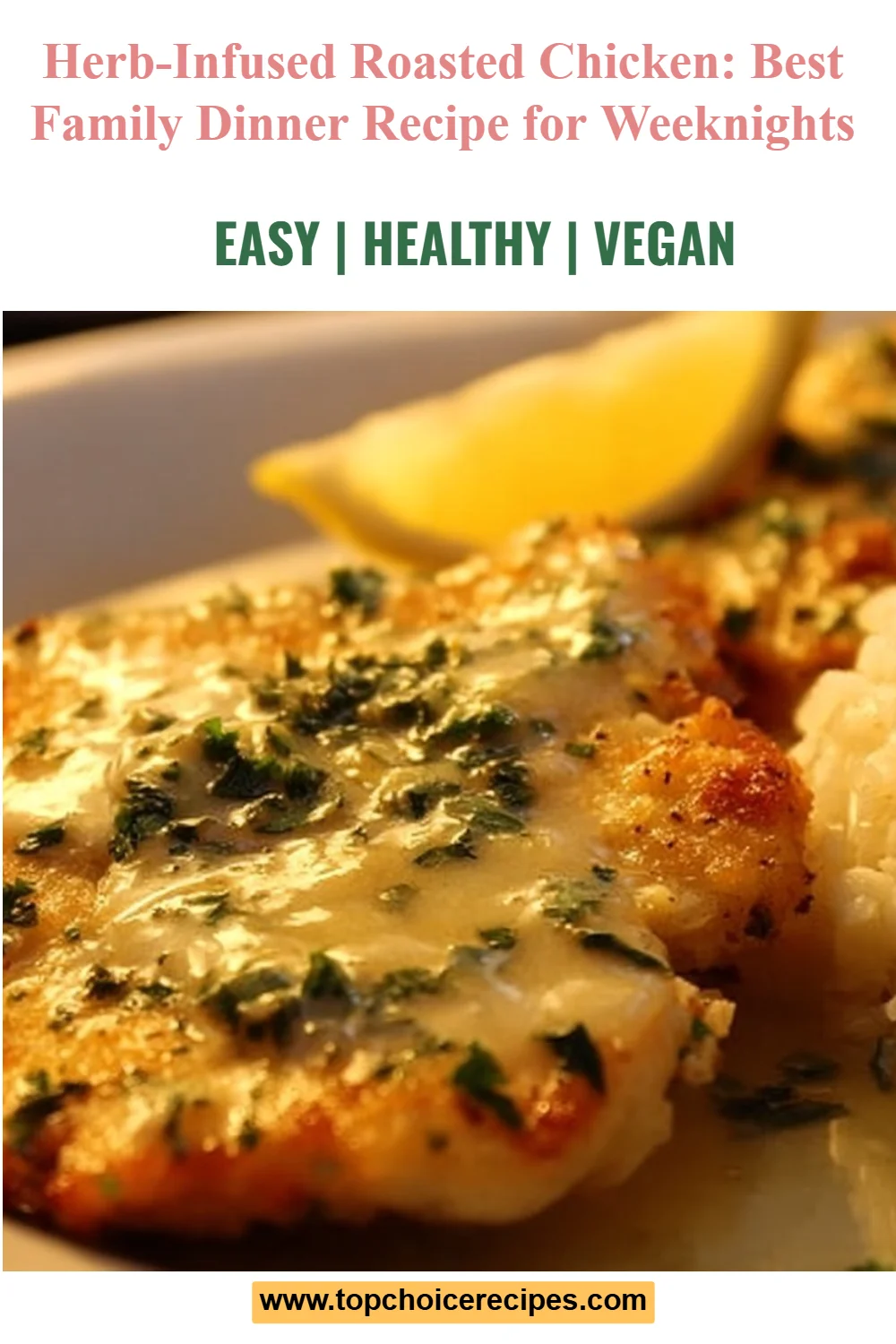 Herb-Infused Roasted Chicken 6 Herb-Infused Roasted Chicken