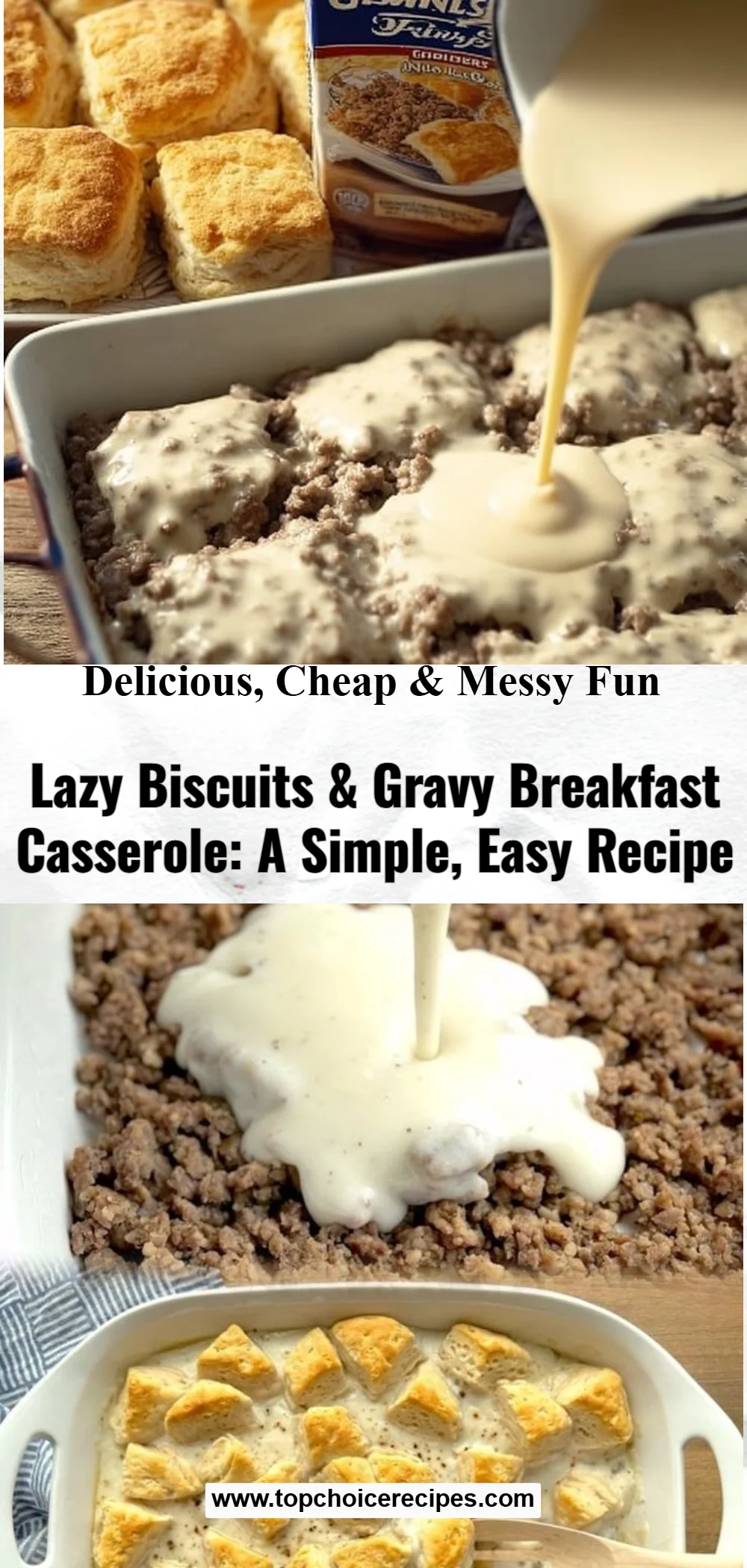 Lazy Biscuits & Gravy Breakfast Casserole 6 Lazy Biscuits & Gravy Breakfast Casserole