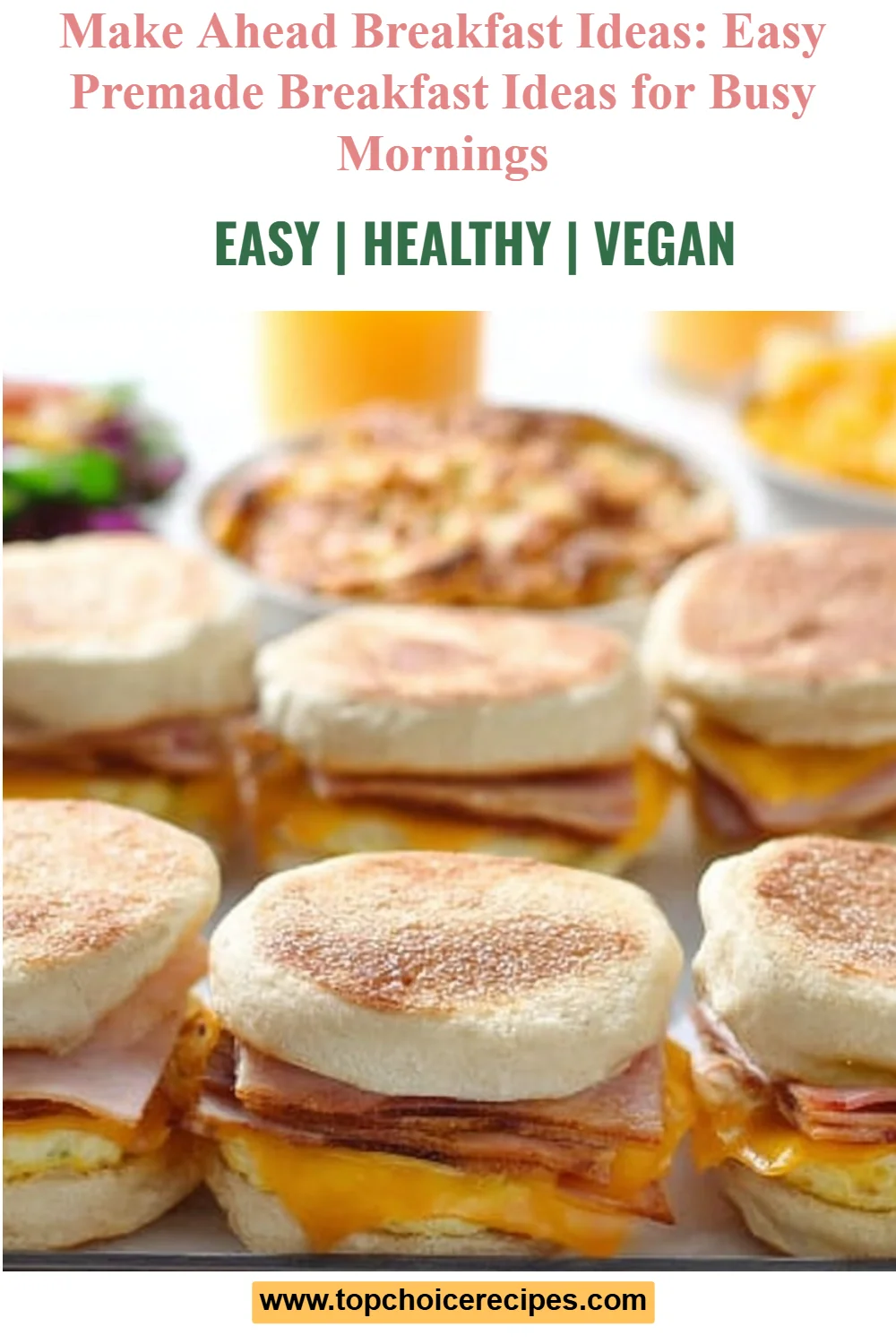 Make Ahead Breakfast Ideas